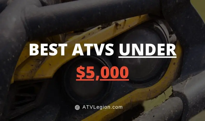 best atv under $5,000 - Featured Image