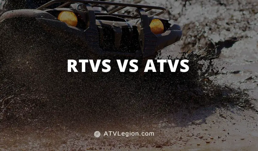 RTV VS ATV