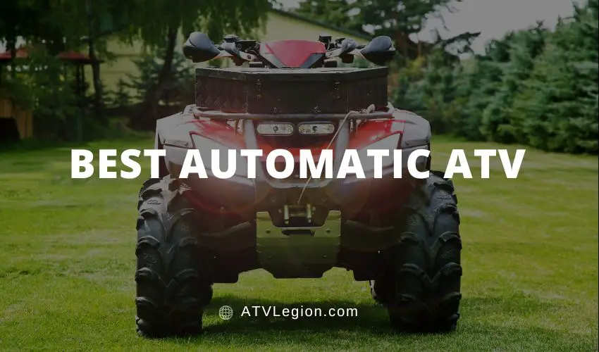 best automatic atv - Featured Image